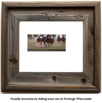 family horseback riding near me in Portage, Wisconsin